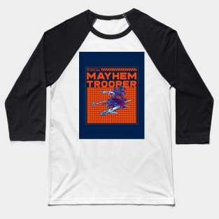 MAYHEM TROOPER Baseball T-Shirt